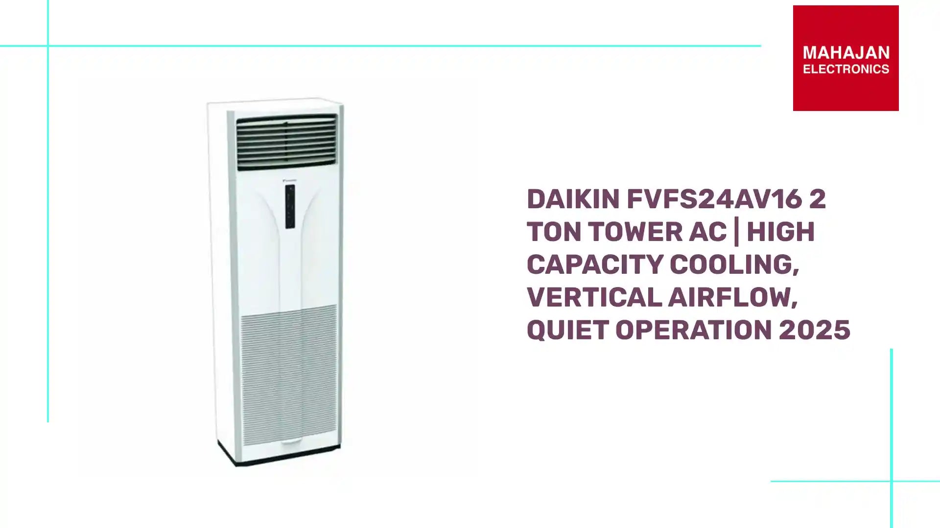 Daikin FVFS24AV16 2 Ton Tower AC | High Capacity Cooling, Vertical Airflow, Quiet Operation 2025 by@Outfy