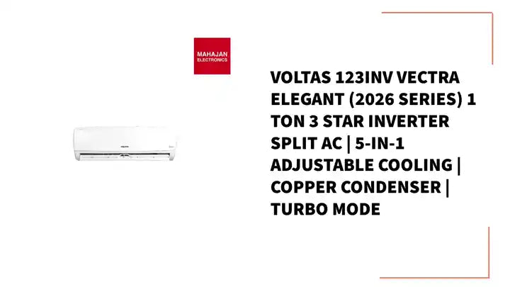 Voltas 123Inv Vectra Elegant (2026 Series) 1 Ton 3 Star Inverter Split AC | 5-in-1 Adjustable Cooling | Copper Condenser | Turbo Mode by@Outfy