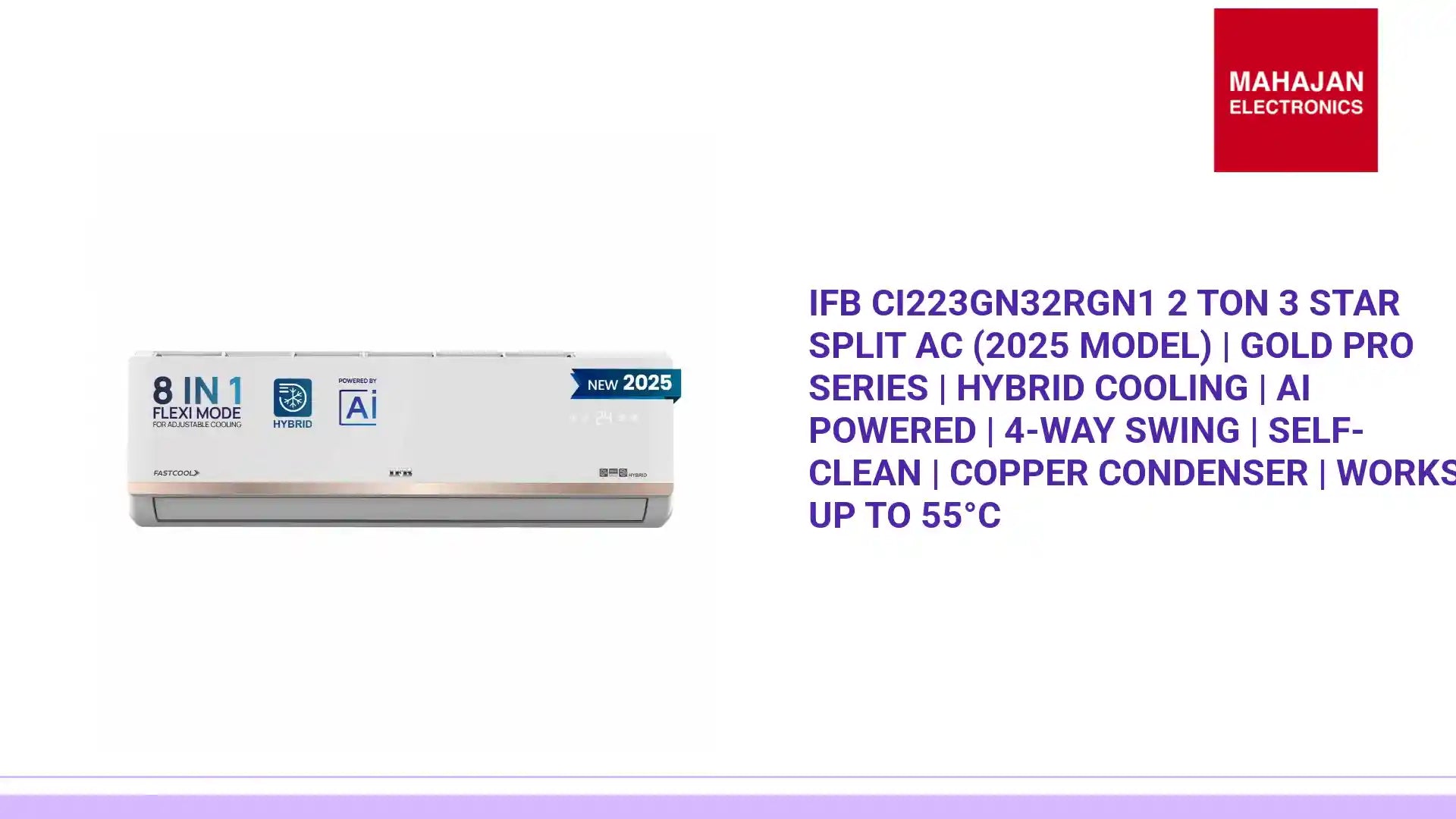 IFB CI223GN32RGN1 2 Ton 3 Star Split AC (2025 Model) | Gold Pro Series | Hybrid Cooling | AI Powered | 4-Way Swing | Self-Clean | Copper Condenser | Works up to 55°C by@Outfy