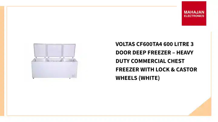 Voltas CF600TA4 600 Litre 3 Door Deep Freezer – Heavy Duty Commercial Chest Freezer with Lock & Castor Wheels (White) by@Outfy