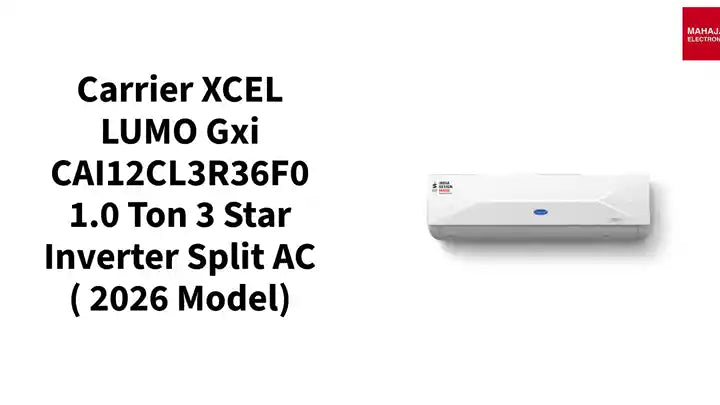 Carrier XCEL LUMO Gxi CAI12CL3R36F0 1.0 Ton 3 Star Inverter Split AC ( 2026 Model) by@Outfy