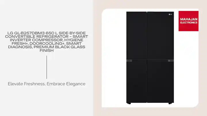 LG GL-B257DBM3 650 L Side-by-Side Convertible Refrigerator – Smart Inverter Compressor, Hygiene Fresh+, DoorCooling+, Smart Diagnosis, Premium Black Glass Finish by@Outfy