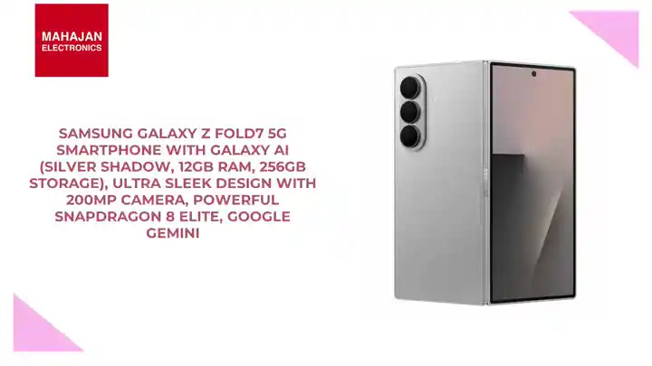 Samsung Galaxy Z Fold7 5G Smartphone with Galaxy AI (Silver Shadow, 12GB RAM, 256GB Storage), Ultra Sleek Design with 200MP Camera, Powerful Snapdragon 8 Elite, Google Gemini by@Outfy