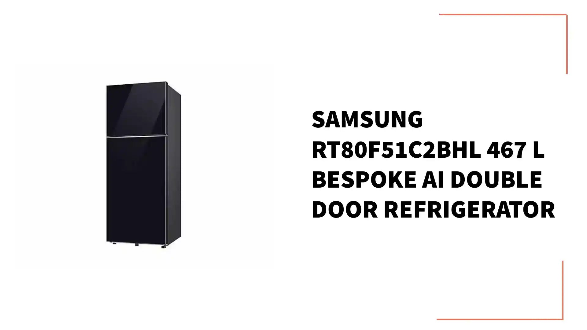 Samsung RT80F51C2BHL 467 L Bespoke AI Double Door Refrigerator by@Outfy