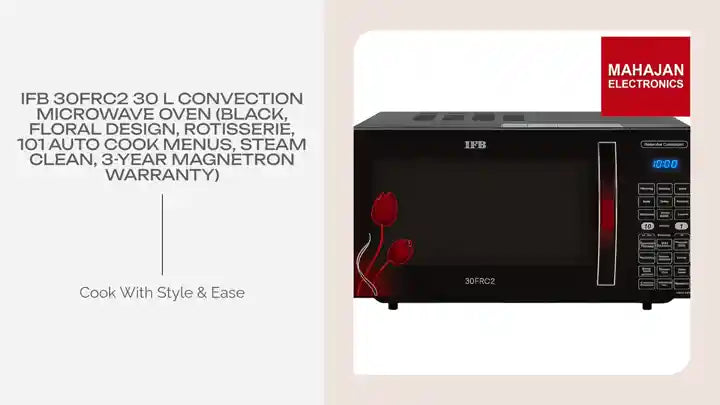 IFB 30FRC2 30 L Convection Microwave Oven (Black, Floral Design, Rotisserie, 101 Auto Cook Menus, Steam Clean, 3-Year Magnetron Warranty) by@Outfy