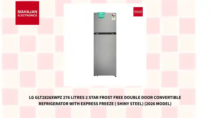 LG GLT2826XWPZ 276 Litres 2 Star Frost Free Double Door Convertible Refrigerator with Express Freeze ( Shiny Steel) (2026 Model) by@Outfy