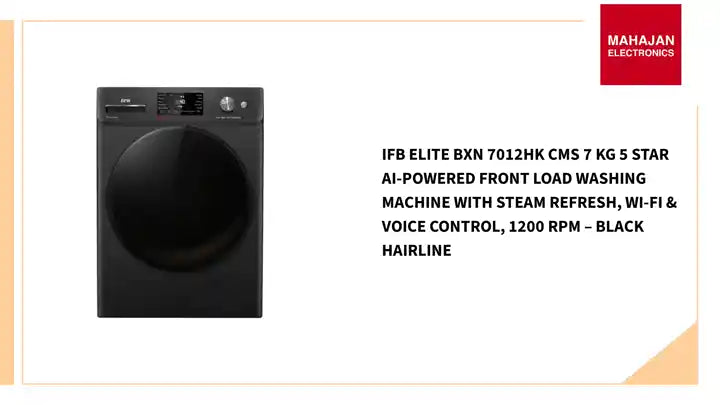 IFB Elite BXN 7012HK CMS 7 Kg 5 Star AI-Powered Front Load Washing Machine with Steam Refresh, Wi-Fi & Voice Control, 1200 RPM – Black Hairline by@Outfy