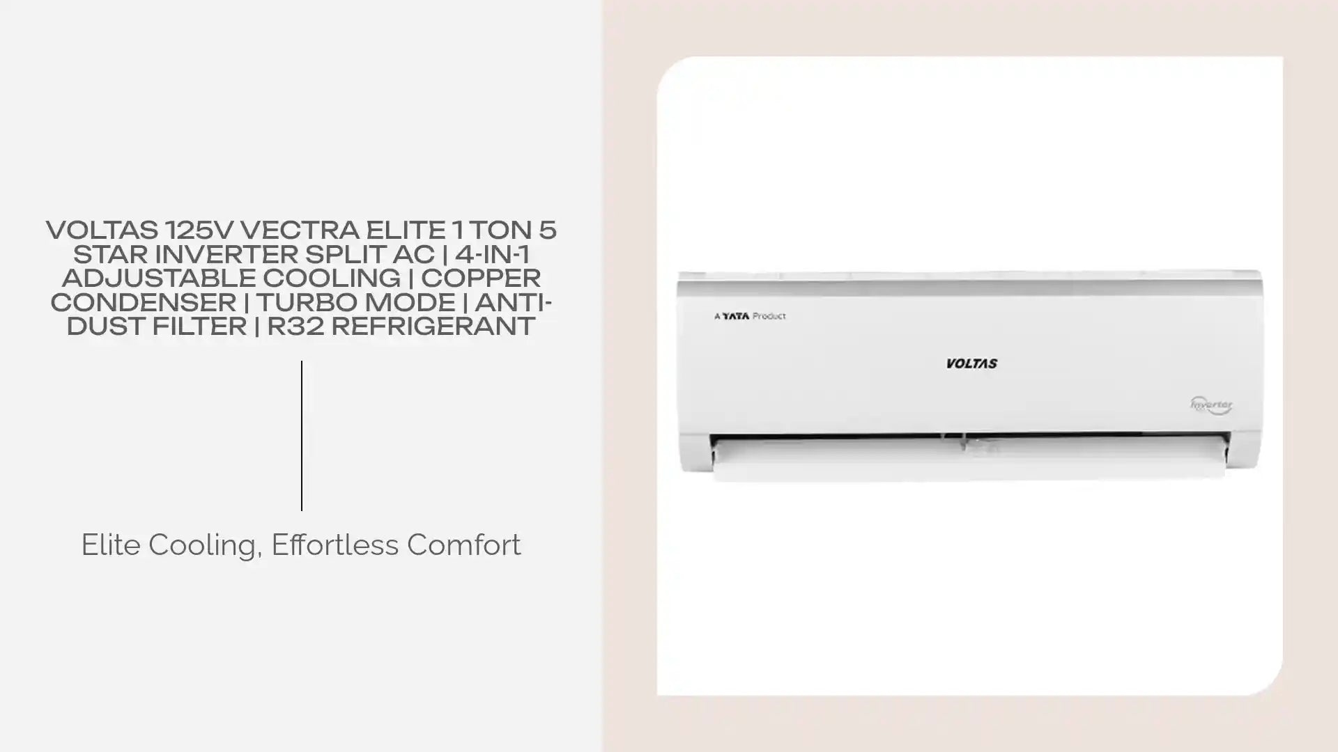 Voltas 125V Vectra Elite 1 Ton 5 Star Inverter Split AC | 4-in-1 Adjustable Cooling | Copper Condenser | Turbo Mode | Anti-Dust Filter | R32 Refrigerant by@Outfy