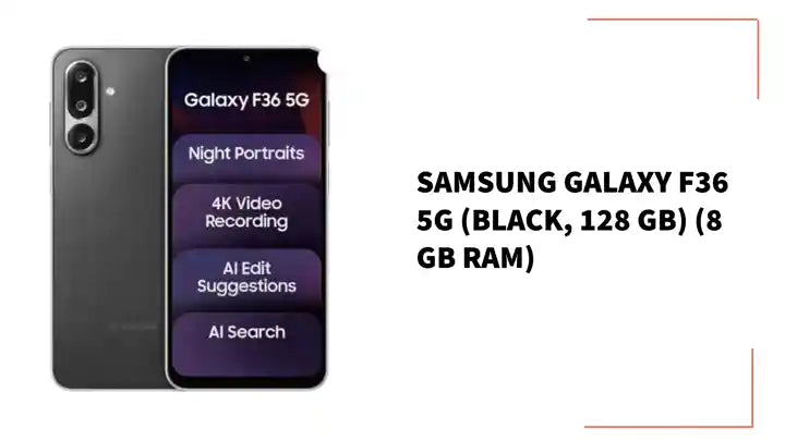 SAMSUNG Galaxy F36 5G (Black, 128 GB) (8 GB RAM) by@Outfy