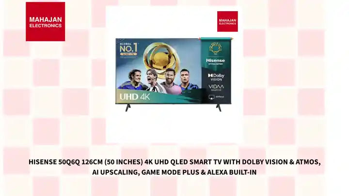 Hisense 50Q6Q 126cm (50 inches) 4K UHD QLED Smart TV with Dolby Vision & Atmos, AI Upscaling, Game Mode Plus & Alexa Built-in by@Outfy