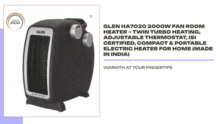 Glen HA7020 2000W Fan Room Heater – Twin Turbo Heating, Adjustable Thermostat, ISI Certified, Compact & Portable Electric Heater for Home (Made in India) by@Outfy