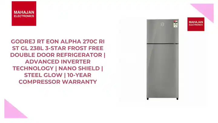 Godrej RT EON ALPHA 270C RI ST GL 238L 3-Star Frost Free Double Door Refrigerator | Advanced Inverter Technology | Nano Shield | Steel Glow | 10-Year Compressor Warranty by@Outfy