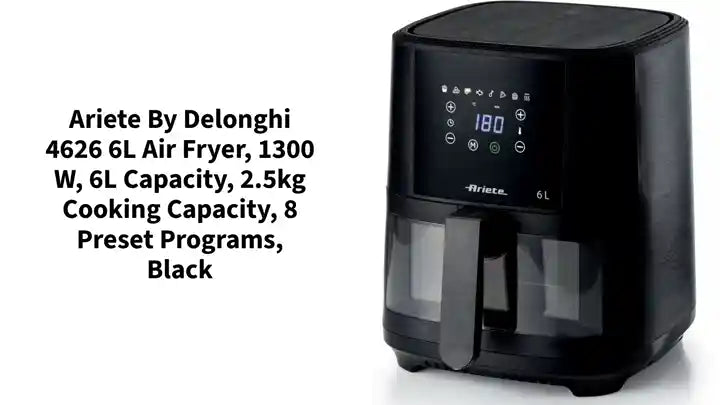 Ariete By Delonghi 4626 6L Air Fryer, 1300 W, 6L capacity, 2.5kg cooking capacity, 8 preset programs, Black by@Outfy