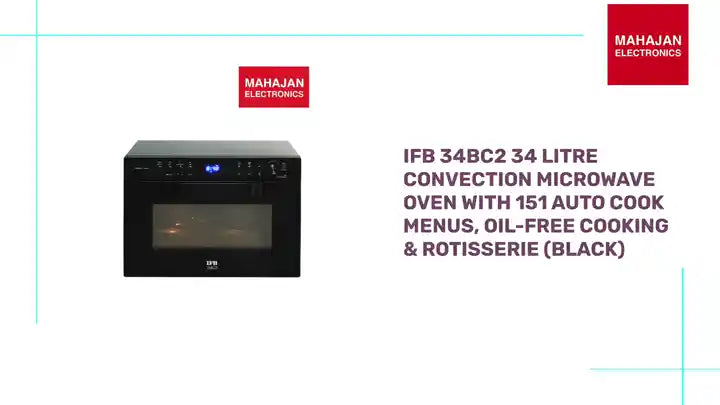IFB 34BC2 34 Litre Convection Microwave Oven with 151 Auto Cook Menus, Oil-Free Cooking & Rotisserie (Black) by@Outfy