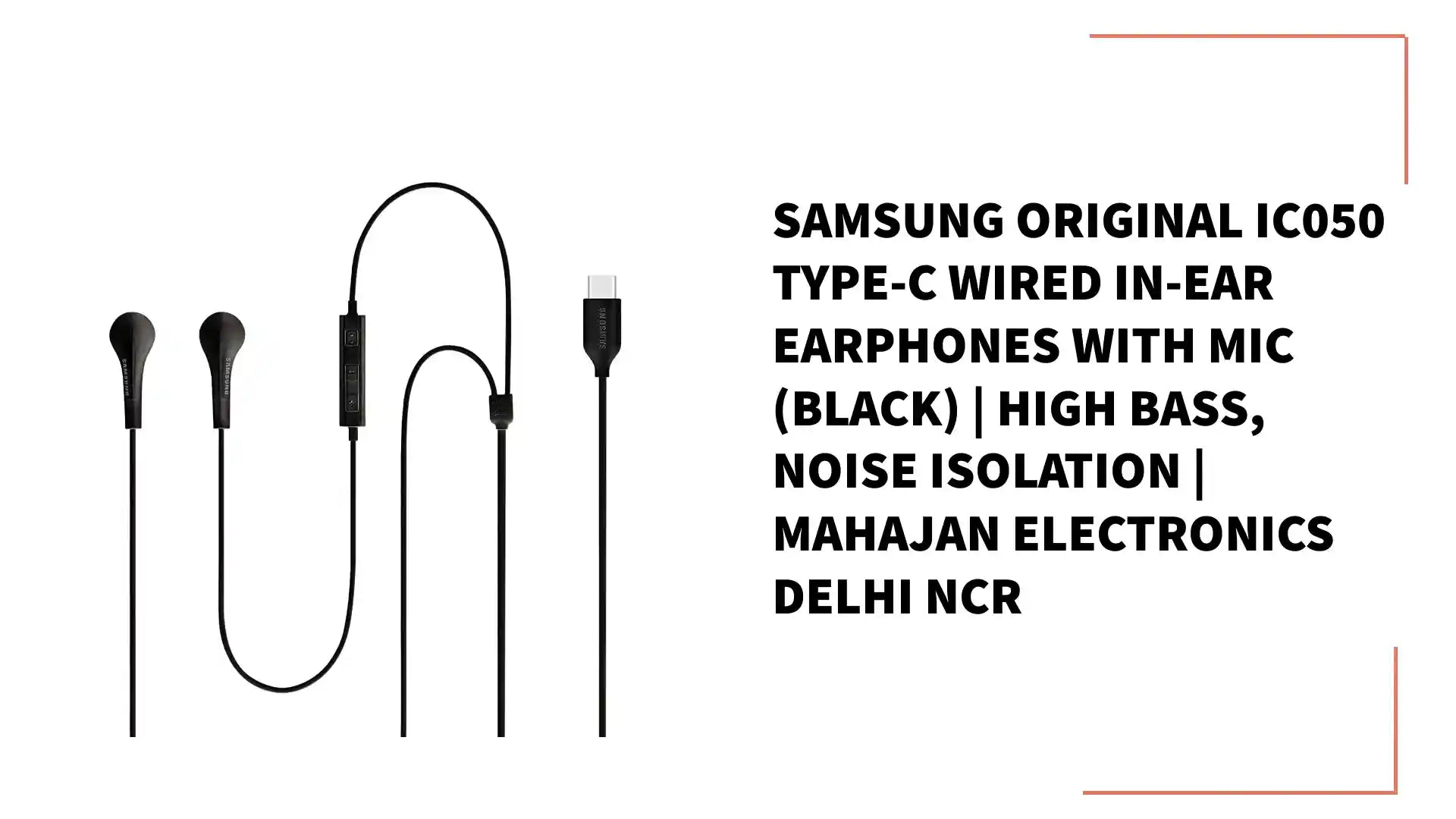Samsung Original IC050 Type-C Wired In-Ear Earphones with Mic (Black) | High Bass, Noise Isolation | Mahajan Electronics Delhi NCR by@Outfy