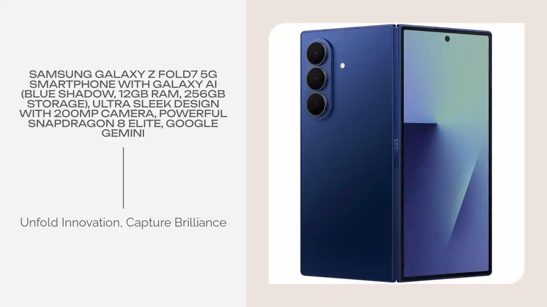 Samsung Galaxy Z Fold7 5G Smartphone with Galaxy AI (Blue Shadow, 12GB RAM, 256GB Storage), Ultra Sleek Design with 200MP Camera, Powerful Snapdragon 8 Elite, Google Gemini by@Outfy