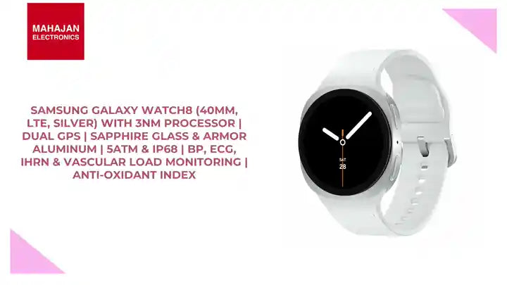 Samsung Galaxy Watch8 (40mm, LTE, Silver) with 3nm Processor | Dual GPS | Sapphire Glass & Armor Aluminum | 5ATM & IP68 | BP, ECG, IHRN & Vascular Load Monitoring | Anti-oxidant Index by@Outfy