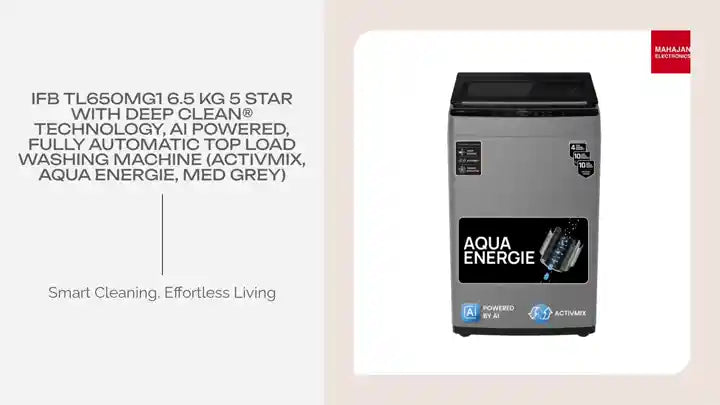 IFB TL650MG1 6.5 Kg 5 Star with Deep Clean® Technology, AI Powered, Fully Automatic Top Load Washing Machine (ActivMix, Aqua Energie, Med Grey) by@Outfy