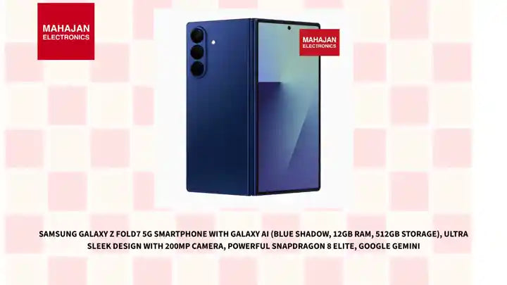 Samsung Galaxy Z Fold7 5G Smartphone with Galaxy AI (Blue Shadow, 12GB RAM, 512GB Storage), Ultra Sleek Design with 200MP Camera, Powerful Snapdragon 8 Elite, Google Gemini by@Outfy