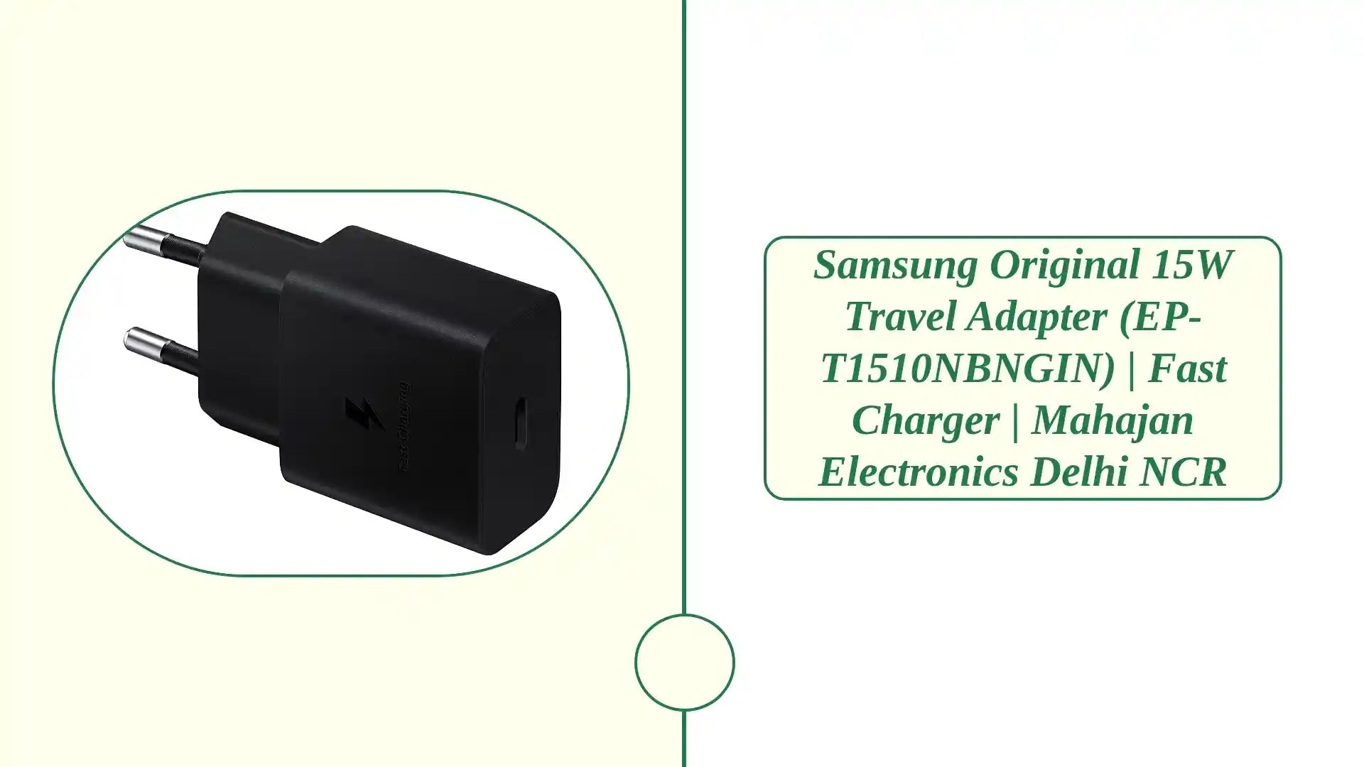 Samsung Original 15W Travel Adapter (EP-T1510NBNGIN) | Fast Charger | Mahajan Electronics Delhi NCR by@Outfy