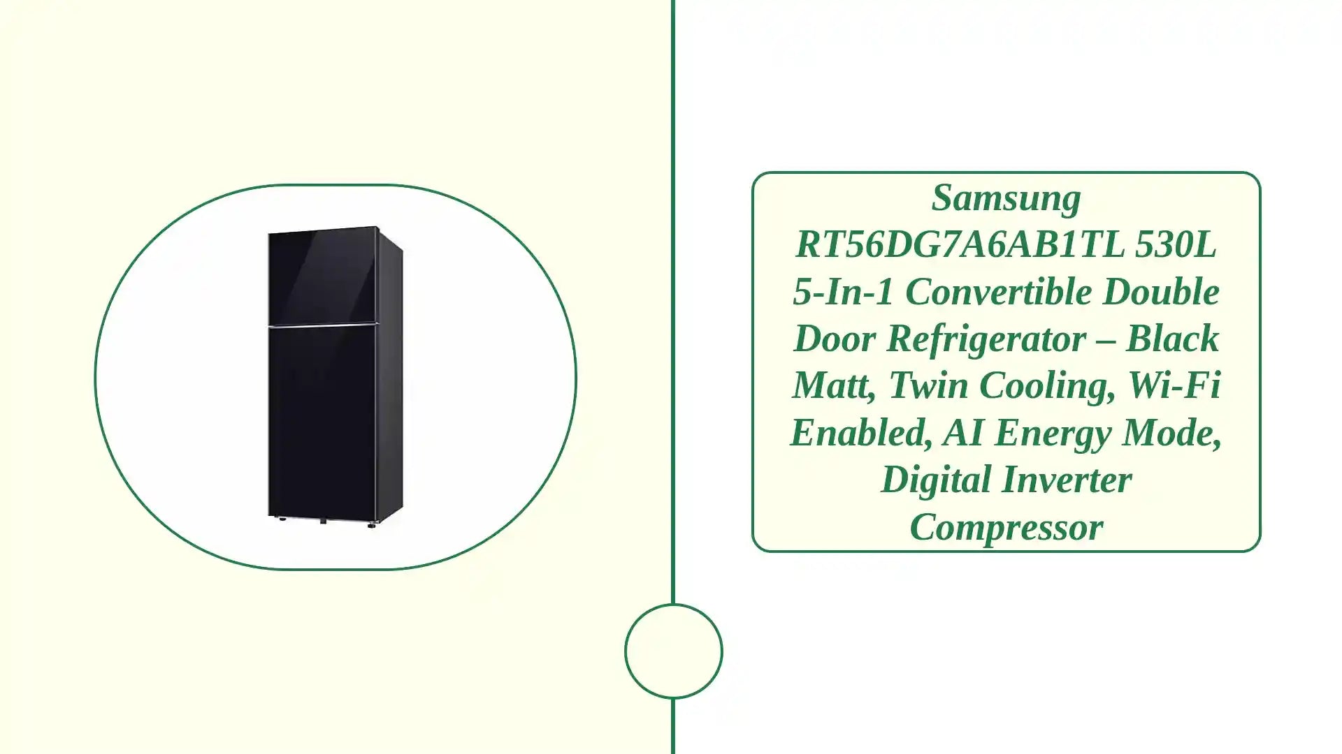 Samsung RT56DG7A6AB1TL 530L 5-in-1 Convertible Double Door Refrigerator – Black Matt, Twin Cooling, Wi-Fi Enabled, AI Energy Mode, Digital Inverter Compressor by@Outfy