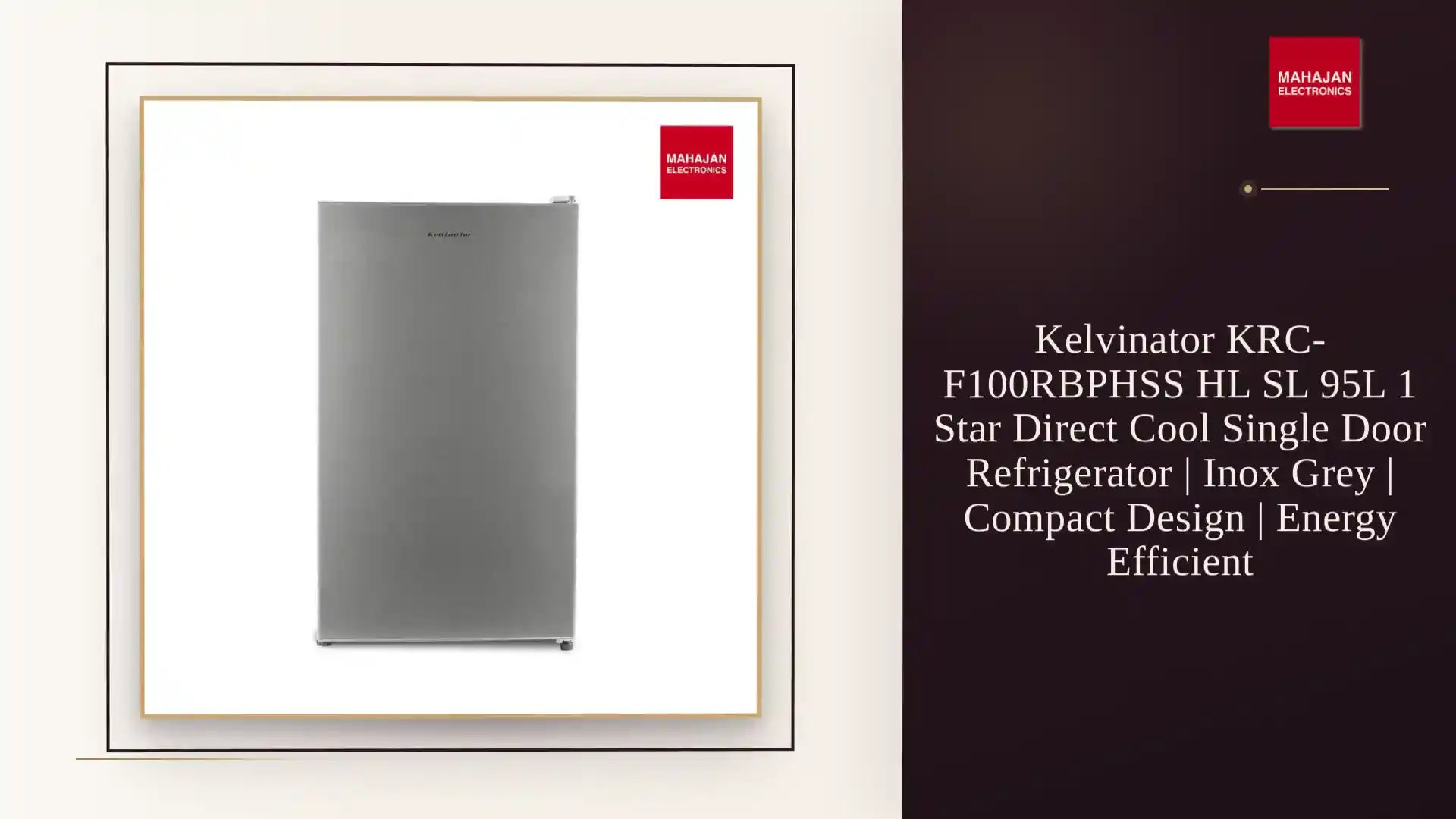 Kelvinator KRC-F100RBPHSS HL SL 95L 1 Star Direct Cool Single Door Refrigerator | Inox Grey | Compact Design | Energy Efficient by@Outfy