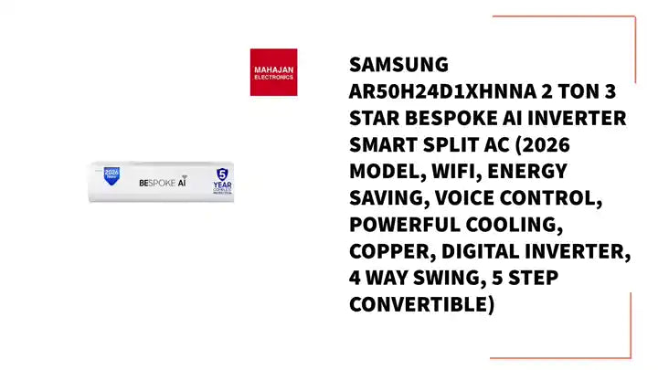 Samsung AR50H24D1XHNNA 2 Ton 3 Star Bespoke AI Inverter Smart Split AC (2026 Model, WiFi, Energy Saving, Voice Control, Powerful Cooling, Copper, Digital Inverter, 4 Way swing, 5 Step Convertible) by@Outfy