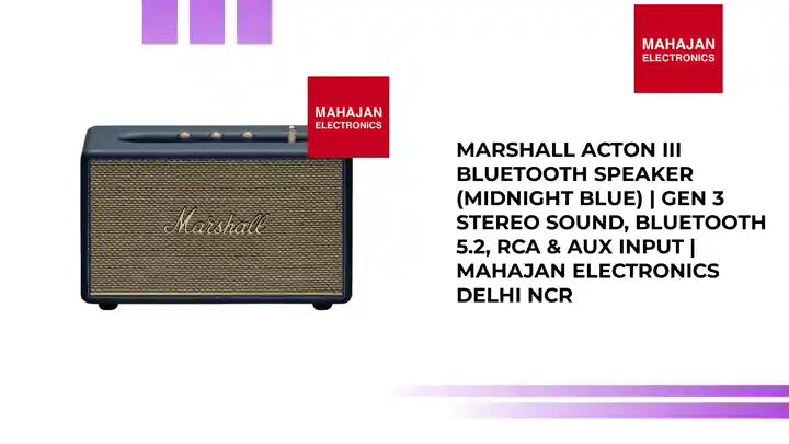 Marshall Acton III Bluetooth Speaker (Midnight Blue) | Gen 3 Stereo Sound, Bluetooth 5.2, RCA & Aux Input | Mahajan Electronics Delhi NCR by@Outfy