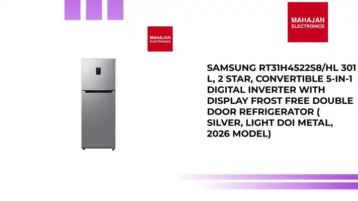 Samsung RT31H4522S8/HL 301 L, 2 Star, Convertible 5-in-1 Digital Inverter with Display Frost Free Double Door Refrigerator ( Silver, Light DOI Metal, 2026 Model) by@Outfy