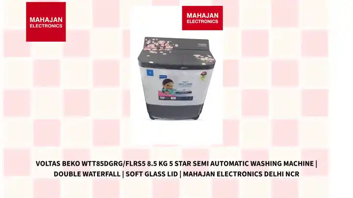 Voltas Beko WTT85DGRG/FLRS5 8.5 Kg 5 Star Semi Automatic Washing Machine | Double Waterfall | Soft Glass Lid | Mahajan Electronics Delhi NCR by@Outfy