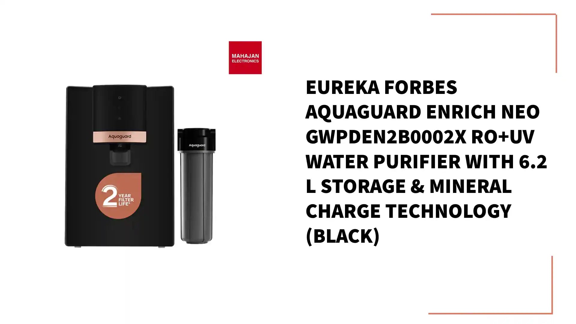 Eureka Forbes Aquaguard Enrich Neo GWPDEN2B0002X RO+UV Water Purifier with 6.2 L Storage & Mineral Charge Technology (Black) by@Outfy
