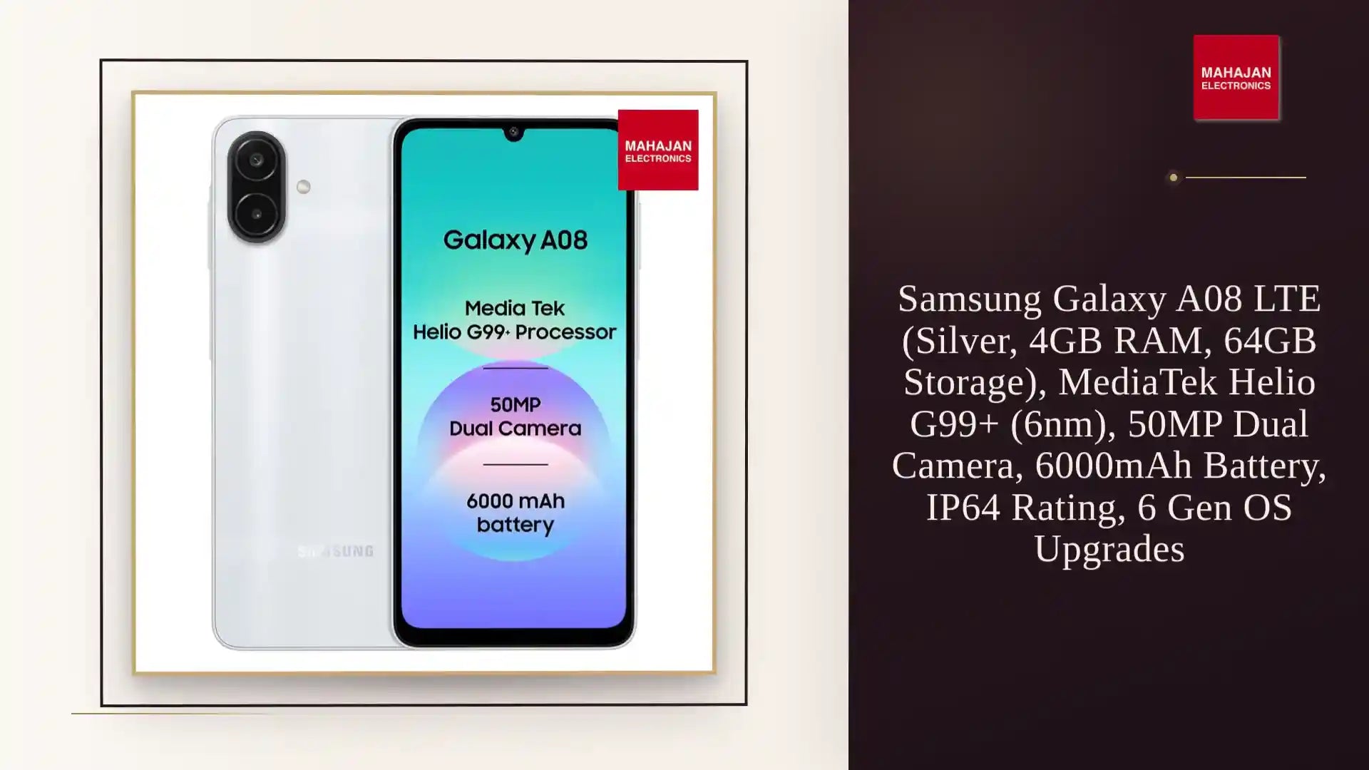 Samsung Galaxy A08 LTE (Silver, 4GB RAM, 64GB Storage), MediaTek Helio G99+ (6nm), 50MP Dual Camera, 6000mAh Battery, IP64 Rating, 6 Gen OS Upgrades by@Outfy