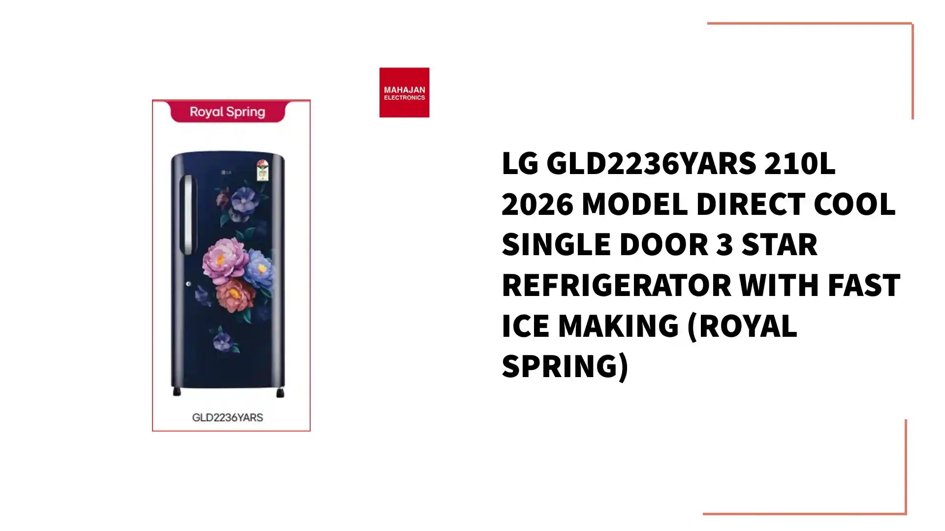 LG GLD2236YARS 210L 2026 Model Direct Cool Single Door 3 Star Refrigerator with Fast Ice Making (Royal Spring) by@Outfy