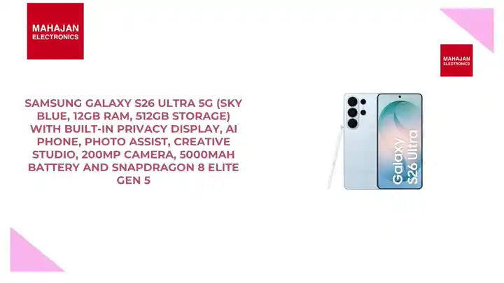 Samsung Galaxy S26 Ultra 5G (Sky Blue, 12GB RAM, 512GB Storage) with Built-in Privacy Display, AI Phone, Photo Assist, Creative Studio, 200MP Camera, 5000mAh Battery and Snapdragon 8 Elite Gen 5 by@Outfy