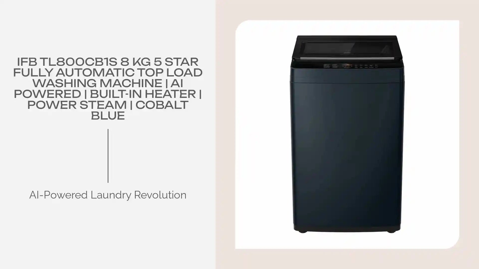 IFB TL800CB1S 8 Kg 5 Star Fully Automatic Top Load Washing Machine | AI Powered | Built-in Heater | Power Steam | Cobalt Blue by@Outfy