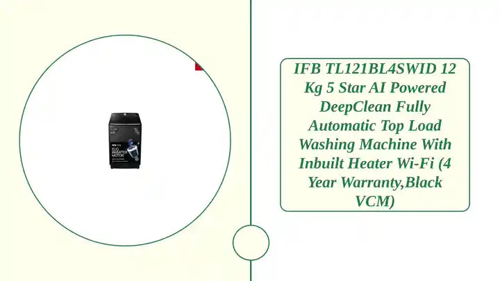 IFB TL121BL4SWID 12 Kg 5 Star AI Powered DeepClean Fully Automatic Top Load Washing Machine with Inbuilt Heater Wi-Fi (4 Year Warranty,Black VCM) by@Outfy