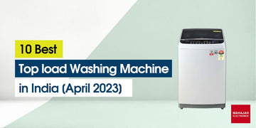 10 Best Top Load Washing Machines in India