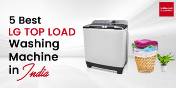 5 Best LG Top Load Washing Machine in India