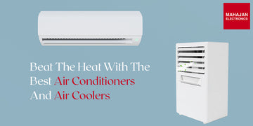 Air Coolers and Air Conditioners