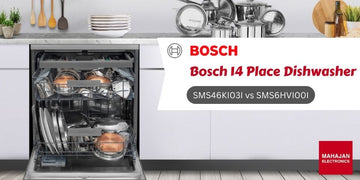 Bosch 14 Place Dishwasher Comparison: SMS46KI03I vs SMS6HVI00I