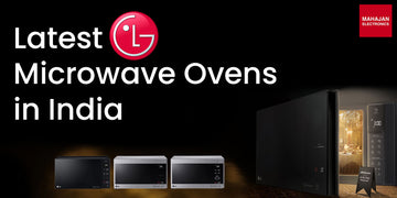 Latest LG Microwave Ovens in India