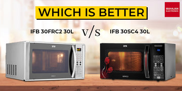 IFB 30FRC2 30L vs IFB 30SC4 30L Microwave