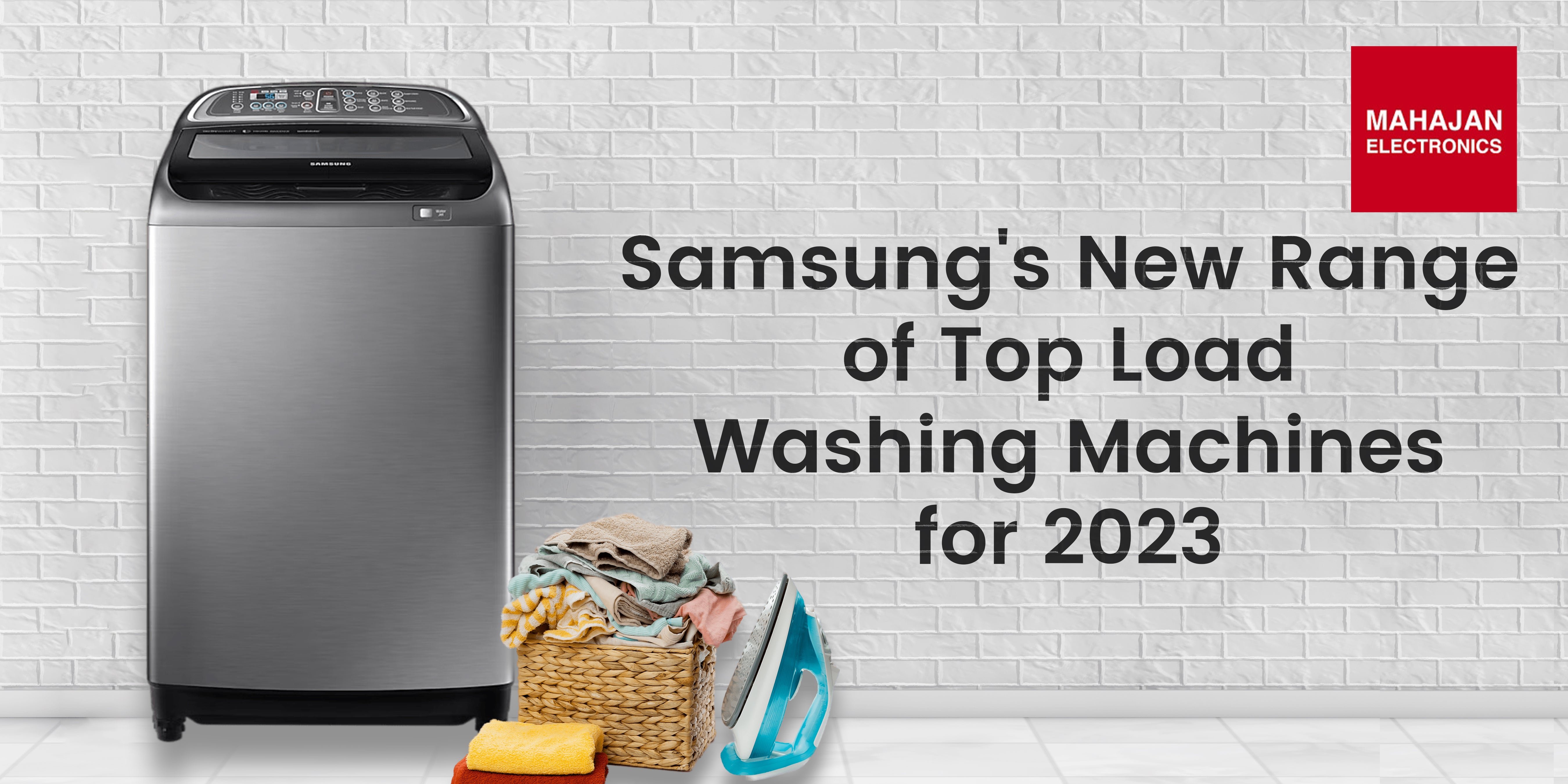 Samsung's New Range of Top Load Washing Machines for 2023