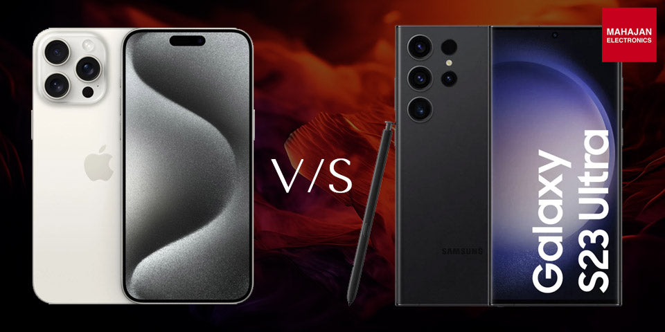 iPhone 15 Pro Max vs Samsung Galaxy s23 Ultra: Ultra Comparison