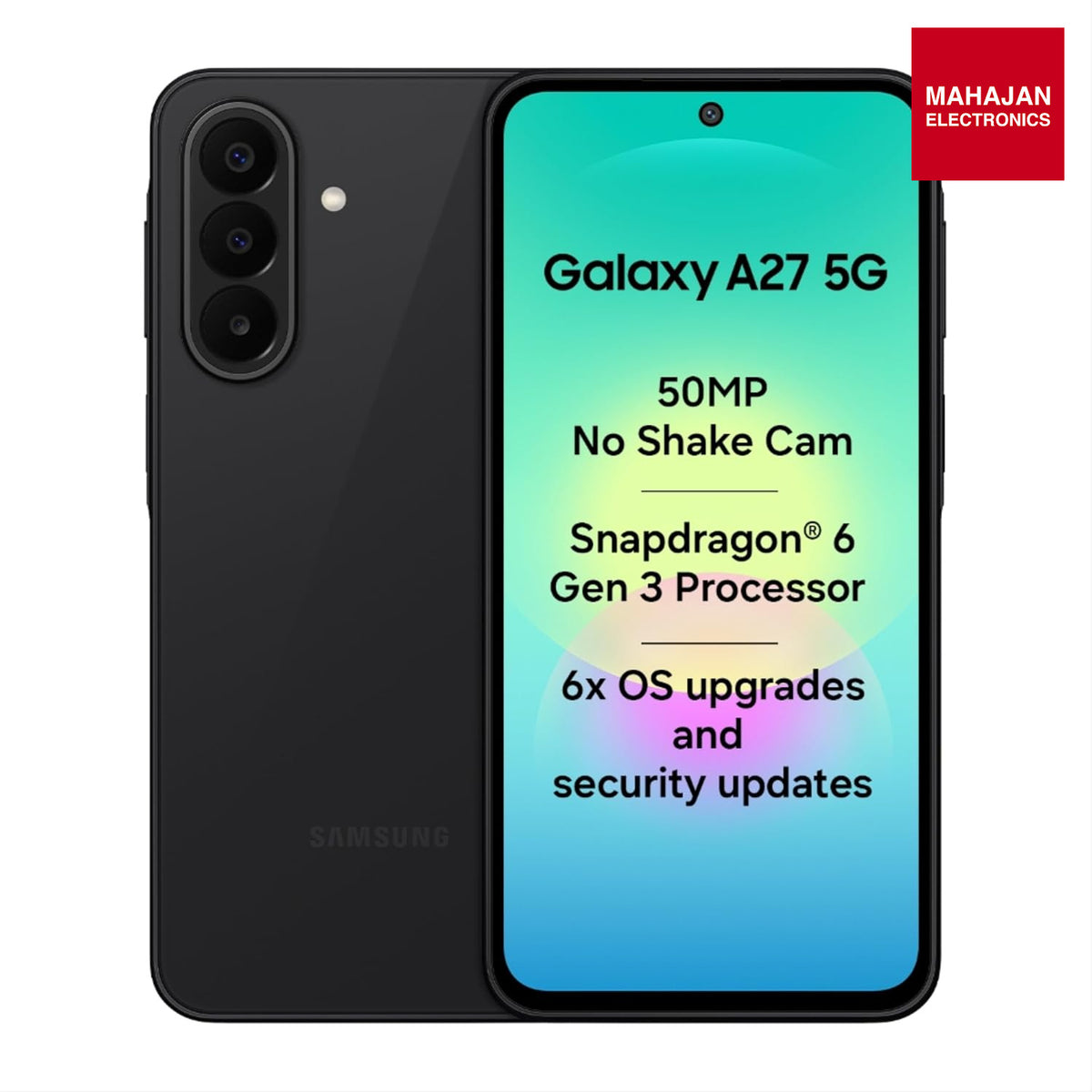 Samsung Galaxy A27 5G Mobile (Black, 8GB RAM, 128GB Storage) | Smoothest 120 Hz Refresh Rate IP54 | 6 Gen OS Upgrades Samsung – Mahajan Electronics Online.