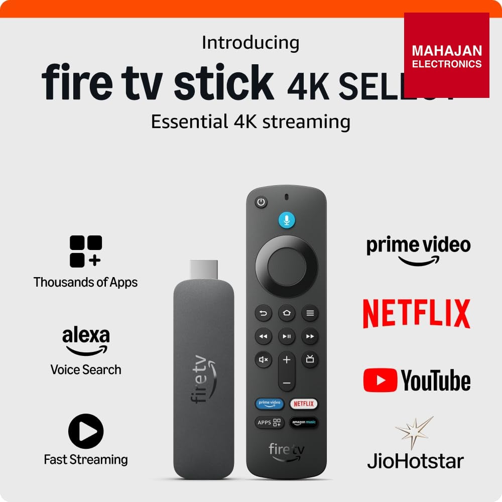 Amazon Fire TV Stick 4K Select (newest model), start streaming in 4K, Alexa voice search, stream lakhs of – Mahajan Electronics Online.