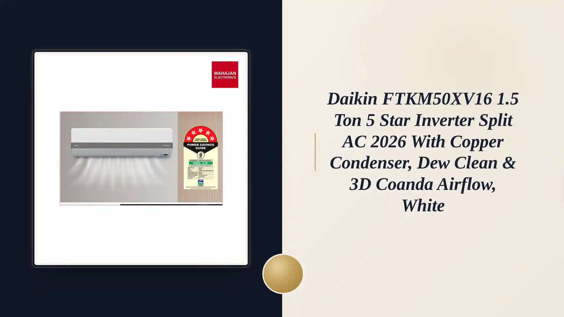 Daikin FTKM50XV16 1.5 Ton 5 Star Inverter Split AC 2026 with Copper Condenser, Dew Clean &amp; 3D Coanda Airflow, White by@Outfy