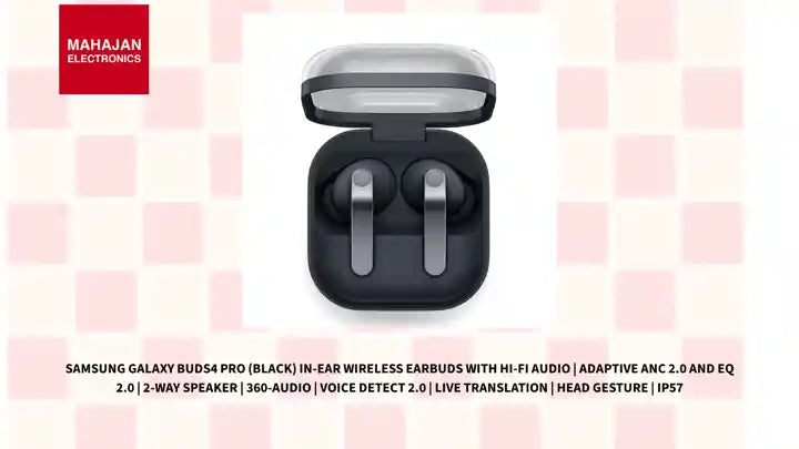 Samsung Galaxy Buds4 Pro (Black) in-Ear Wireless Earbuds with Hi-Fi Audio | Adaptive ANC 2.0 and EQ 2.0 | 2-Way Speaker | 360-Audio | Voice Detect 2.0 | Live Translation | Head Gesture | IP57 by@Outfy