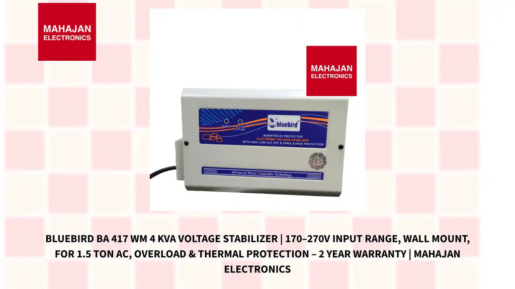 Bluebird BA 417 WM 4 KVA Voltage Stabilizer | 170&ndash;270V Input Range, Wall Mount, For 1.5 Ton AC, Overload & Thermal Protection &ndash; 2 Year Warranty | Mahajan Electronics by@Outfy