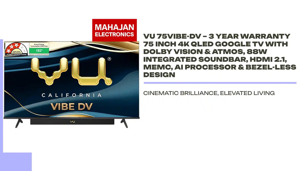 VU 75VIBE-DV &ndash; 3 Year Warranty 75 Inch 4K QLED Google TV with Dolby Vision & Atmos, 88W Integrated Soundbar, HDMI 2.1, MEMC, AI Processor & Bezel-Less Design by@Outfy
